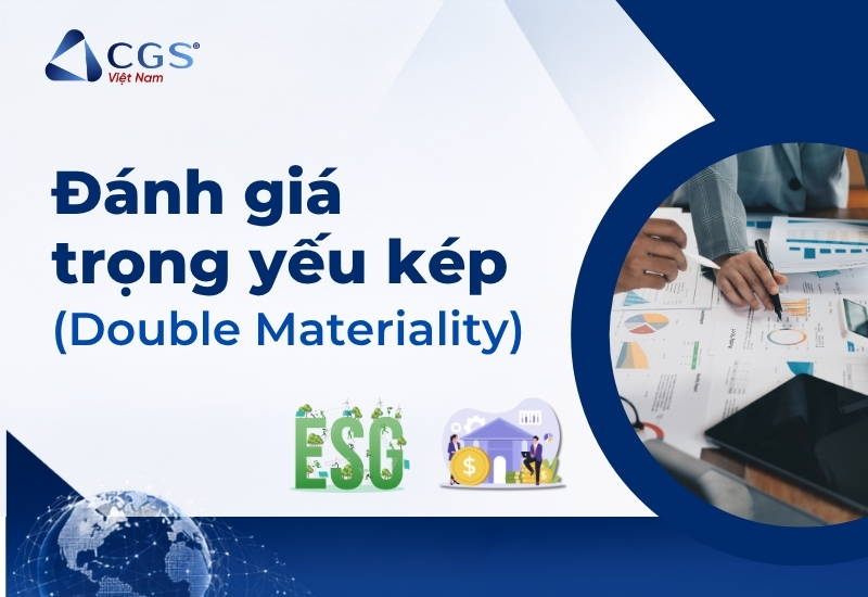 đánh giá trọng yếu kép (Double materiality assessment)