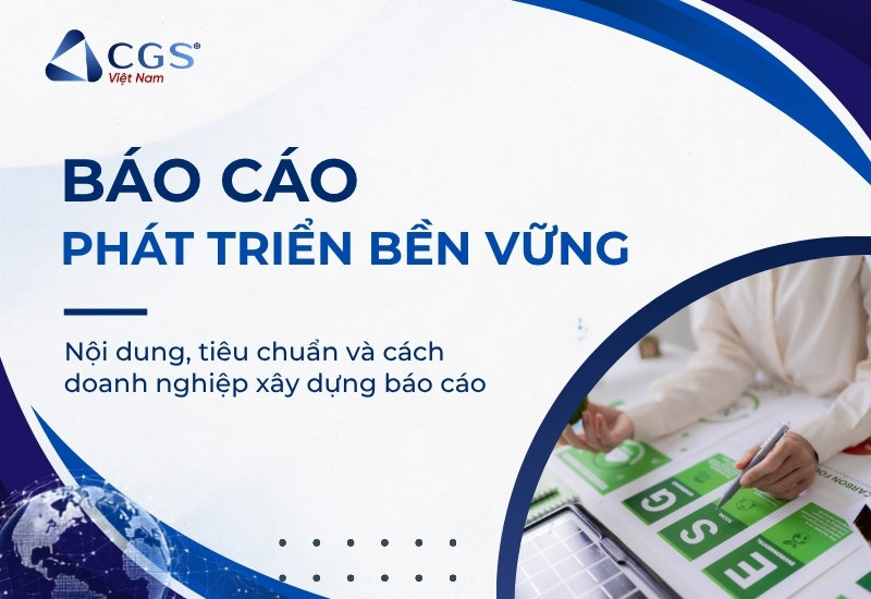 Báo cáo phát triển bền vững là gì