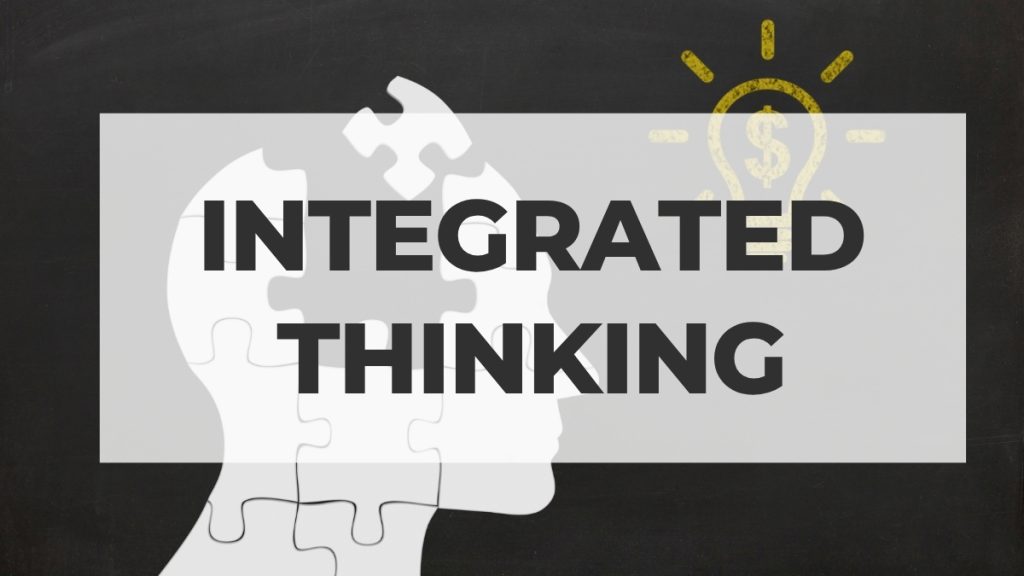 Integrated thinking tư duy tích hợp
