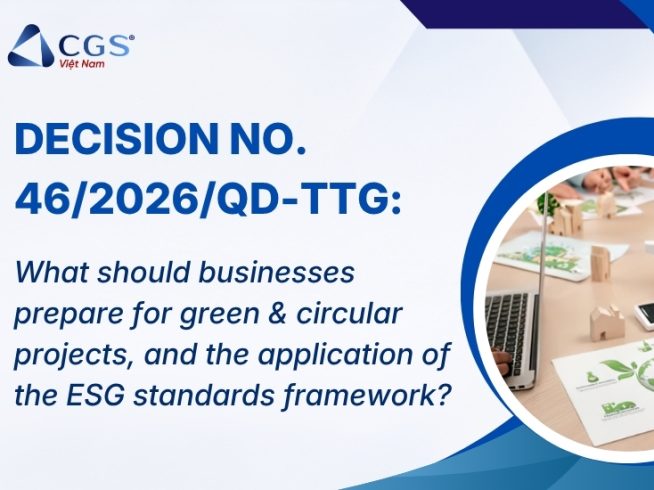 Decision No. 46/2026/QD-TTg providing guidance on the identification of green projects, circular projects, and the application of the ESG framework