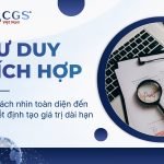 Tư duy tích hợp là gì