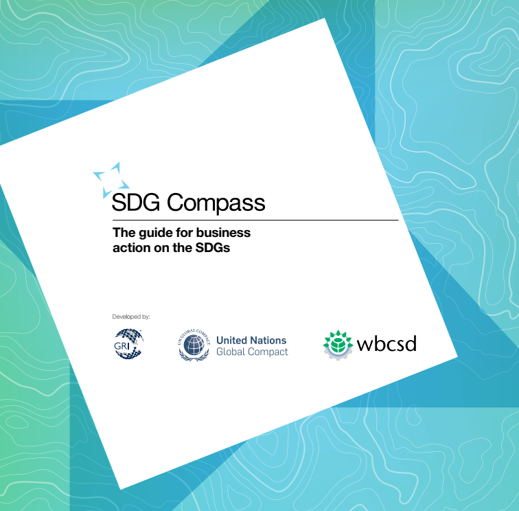 SDG compass The guide for business action on the 17 SDGs